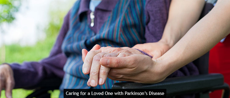 Caring for a Loved One with Parkinson’s Disease